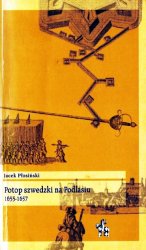 Potop szwedzki na Podlasiu 1655-1657