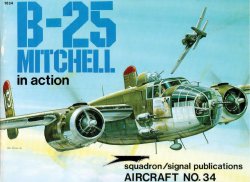 B-25 Mitchell in action (Squadron Signal 1034)