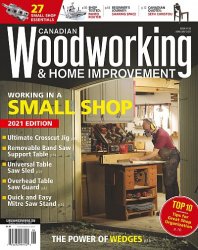 Canadian Woodworking & Home Improvement - June/July 2021