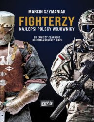 Fighterzy. Najlepsi polscy wojownicy