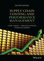 Supply Chain Costing and Performance Management, 2nd Edition