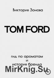 Tom Ford.    