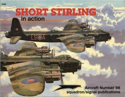 Short Stirling in action (Squadron Signal 1096)