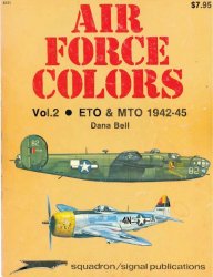 Air Force Colors Vol.II: 1942 - 1945 (Squadron Signal 6151)