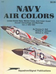 Navy Air Colors Vol.II: 1945-1985 (Squadron Signal 6152)