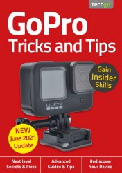 GoPro Tricks And Tips 6th Edition 2021