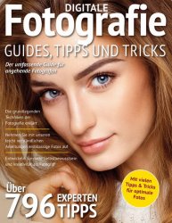 Digitale Fotografie Guide Tipps und Tricks No.1 2018