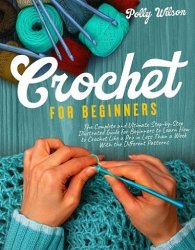 Crochet For Beginners