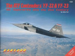 The ATF Contenders Yf-22 & Yf-23 (Firepower Pictorials Series 1020)