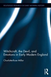 Witchcraft, the Devil, and Emotions in Early Modern England