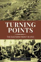 Turning Points : The Eastern Front in 1915