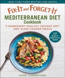 Fix-It and Forget-It Mediterranean Diet Cookbook (Fix-It and Forget-It)