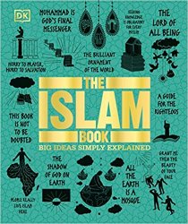 The Islam Book (Big Ideas Simply Explained)