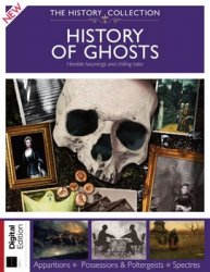 The History Collection: History of Ghosts  2021