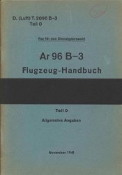 Ar 96 B-3 Flugzeug-Handbuch.Teil 0  Allgemeine Angaben