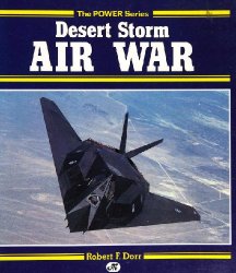 Desert Storm Air War (The Power Series)
