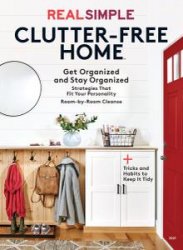 Real Simple Clutter-Free Home
