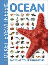 Ocean: Facts at Your Fingertips (Pocket Eyewitness)