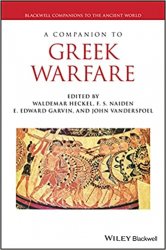 A Companion to Greek Warfare (Blackwell Companions to the Ancient World)