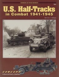 U.S. Half-Tracks in Combat 1941-1945 (Concord 7031)