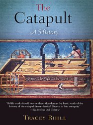 The Catapult: A History