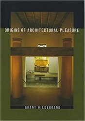 Origins of Architectural Pleasure