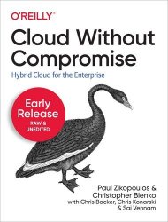 Cloud Without Compromise (Early Release)