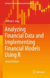 Analyzing Financial Data and Implementing Financial Models Using R, 2nd Edition