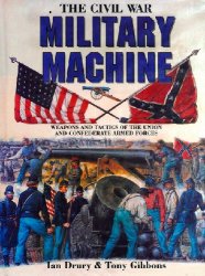 The Civil War Military Machine