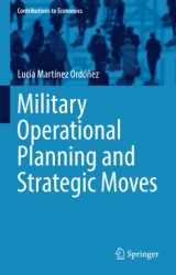 Military Operational Planning and Strategic Moves