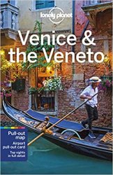 Lonely Planet Venice & the Veneto, 11th Edition