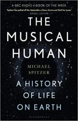 The Musical Human: A History of Life on Earth