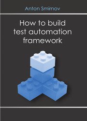 How to build test automation framework : How to build a perfect test automation framework
