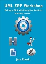 UML ERP Workshop - Writing an SDD with Enterprise Architect, a Report Engine