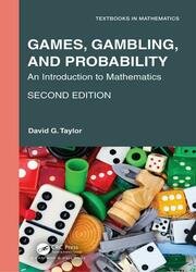 Games, Gambling, and Probability; An Introduction to Mathematics, Second Edition