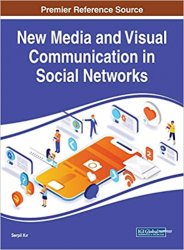 New Media and Visual Communication in Social Networks