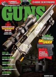 Guns Magazine - March 2021