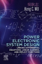 Power Electronic System Design: Linking Differential Equations, Linear Algebra, and Implicit Functions