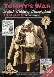 Tommys War: British Military Memorabilia 1914-1918