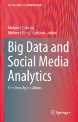 Big Data and Social Media Analytics: Trending Applications