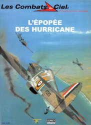 LEpopee des Hurricane (Les Combats du Ciel 7)