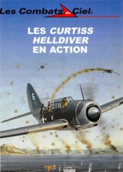 Les Curtiss Helldiver en Action (Les Combats du Ciel 18)