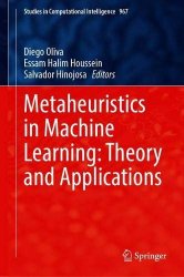 Metaheuristics in Machine Learning: Theory and Applications