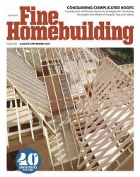 Fine Homebuilding 301 - August-September 2021