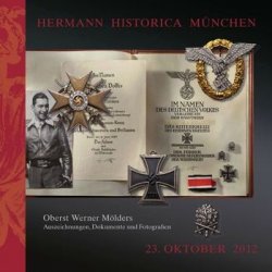 Oberst Werner Molders: Insignia, Documents and Photographs (Hermann Historica Auktion 65)