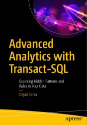 Advanced Analytics with Transact-SQL