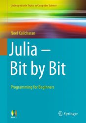 Julia - Bit by Bit: Programming for Beginners