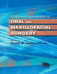 Clinicians Handbook of Oral and Maxillofacial Surgery,1 edition