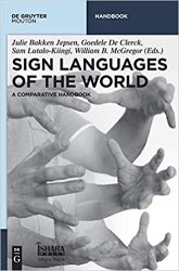 Sign Languages of the World (de Gruyter Handbook)