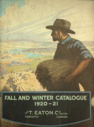 Eaton's Fall and Winter Catalogue 1920-21 .1